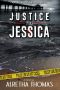 [Detective Rachel Storme 01] • DRS01 - Justice for Jessica